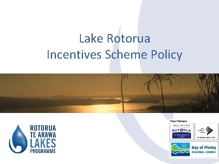 Lake Rotorua Incentives Scheme Policy 