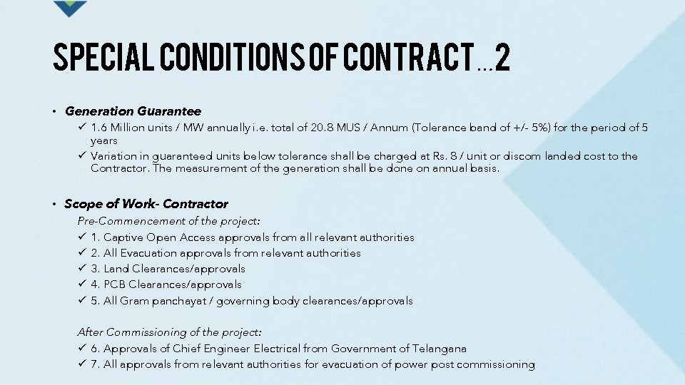 SPECIAL CONDITIONS OF CONTRACT… 2 • Generation Guarantee ü 1. 6 Million units /