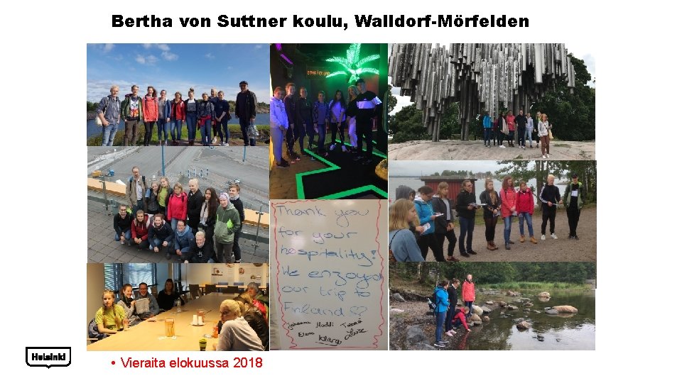 Bertha von Suttner koulu, Walldorf-Mörfelden • Vieraita elokuussa 2018 