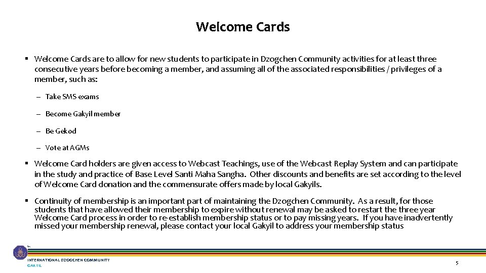 Welcome Cards § Welcome Cards are to allow for new students to participate in Welcome Cards § Welcome Cards are to allow for new students to participate in