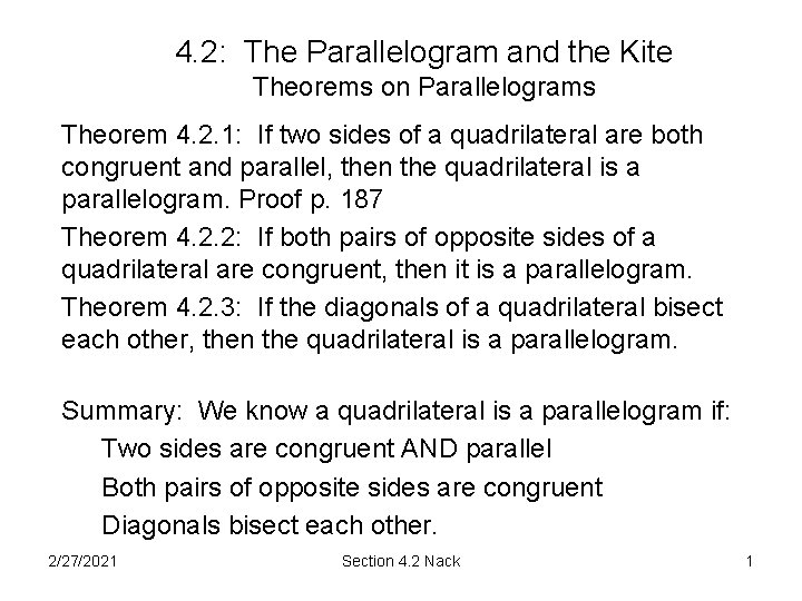 4. 2: The Parallelogram and the Kite Theorems on Parallelograms Theorem 4. 2. 1: