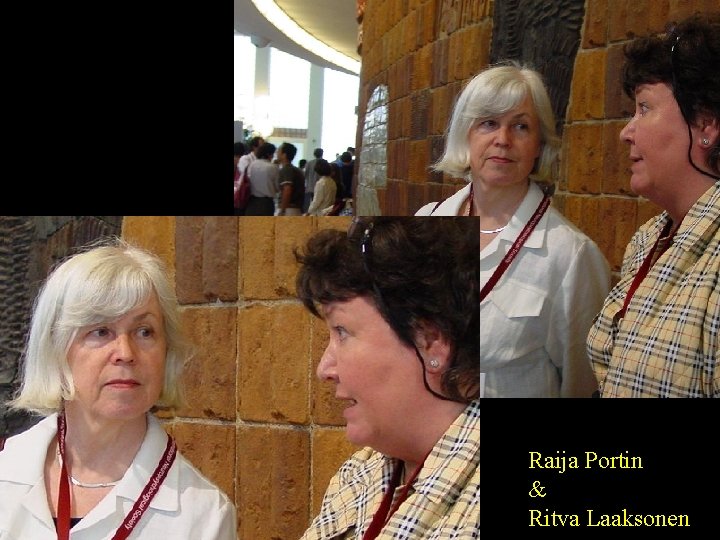 Raija Portin & Ritva Laaksonen 