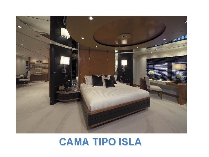 CAMA TIPO ISLA CAMA TIPO ISLA