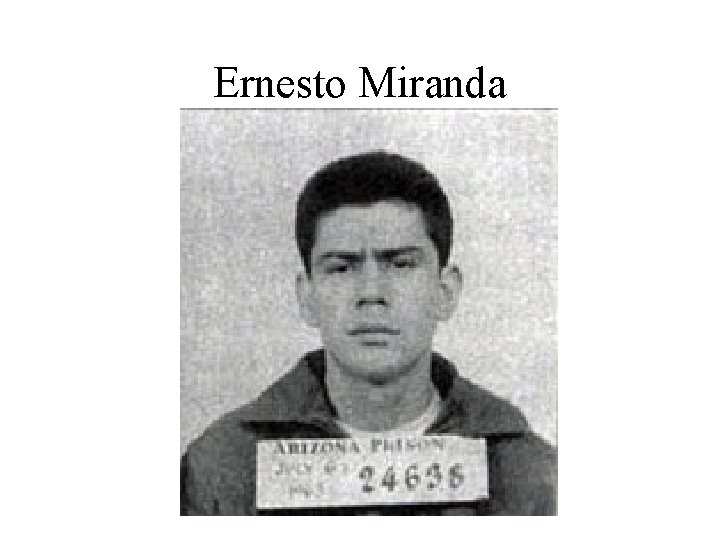 Ernesto Miranda 