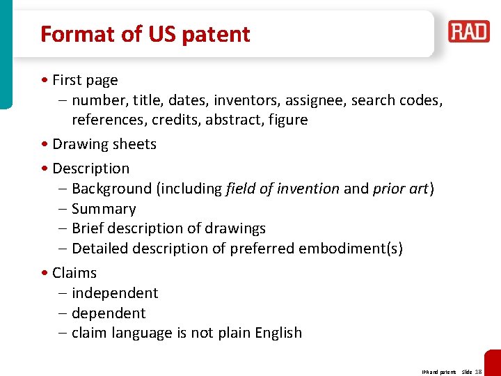 Format of US patent • First page – number, title, dates, inventors, assignee, search