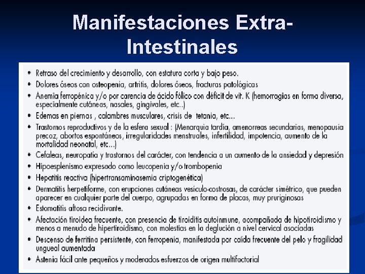 Manifestaciones Extra. Intestinales 