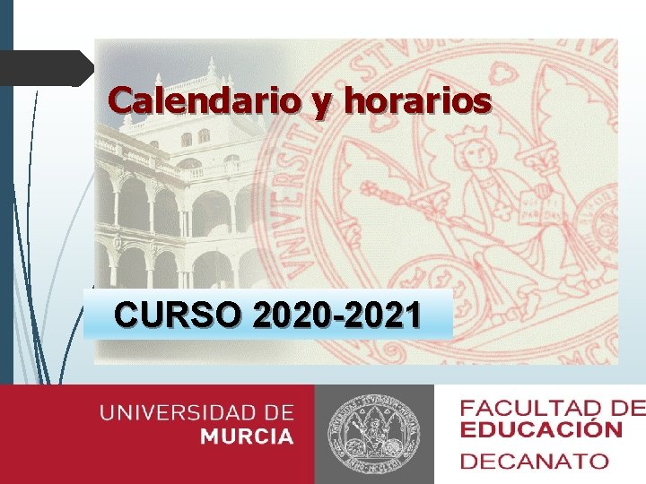 Calendario y horarios CURSO 2020 -2021 