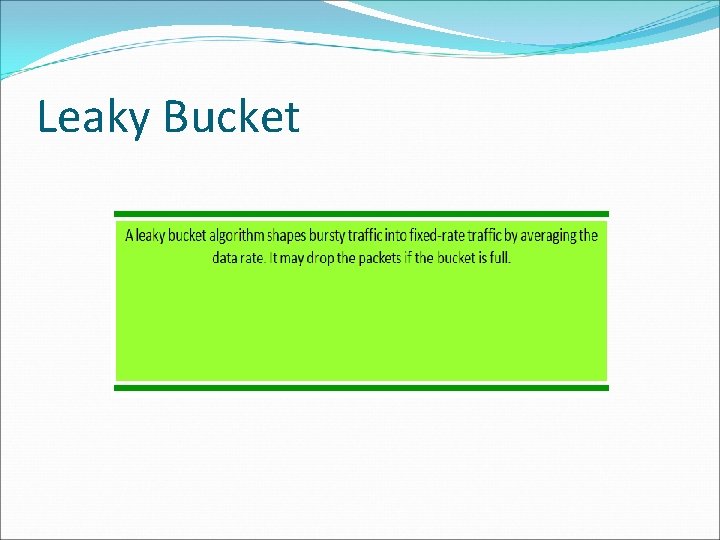 Leaky Bucket 