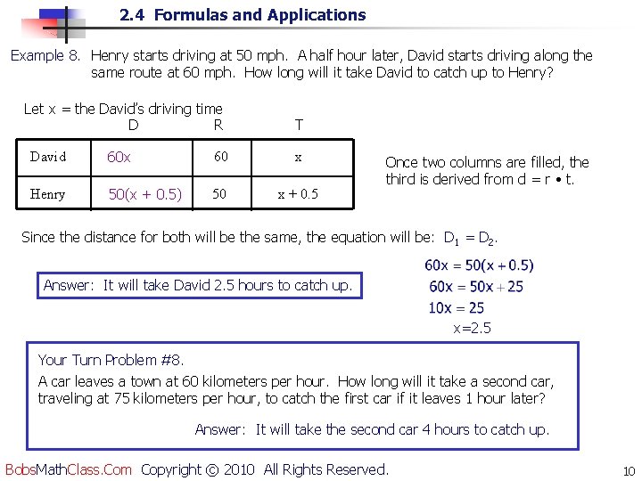 2. 4 Formulas and Applications Example 8. Henry starts driving at 50 mph. A 2. 4 Formulas and Applications Example 8. Henry starts driving at 50 mph. A