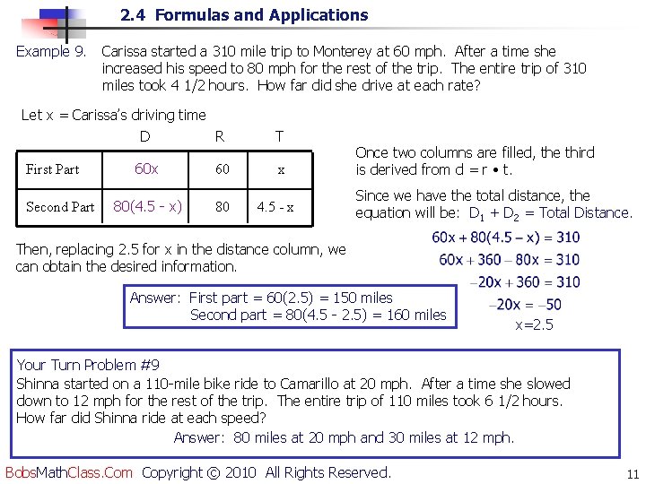 2. 4 Formulas and Applications Example 9. Carissa started a 310 mile trip to 2. 4 Formulas and Applications Example 9. Carissa started a 310 mile trip to