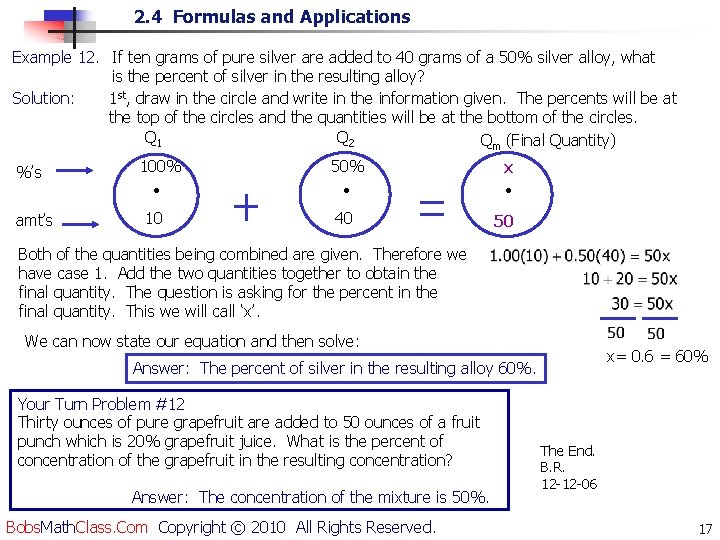2. 4 Formulas and Applications Example 12. If ten grams of pure silver are 2. 4 Formulas and Applications Example 12. If ten grams of pure silver are
