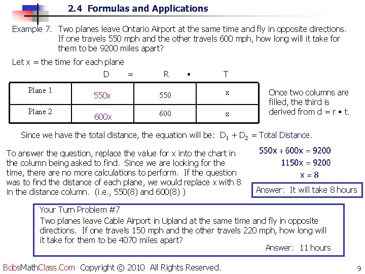 2. 4 Formulas and Applications Example 7. Two planes leave Ontario Airport at the 2. 4 Formulas and Applications Example 7. Two planes leave Ontario Airport at the