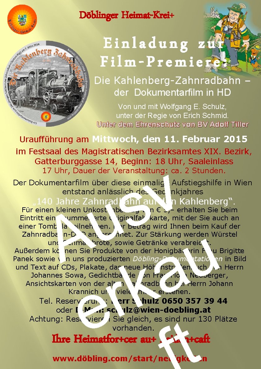 Döblinger Heimat-Krei+ Einladung zur Film-Premiere: Die Kahlenberg-Zahnradbahn – der Dokumentarfilm in HD Von und