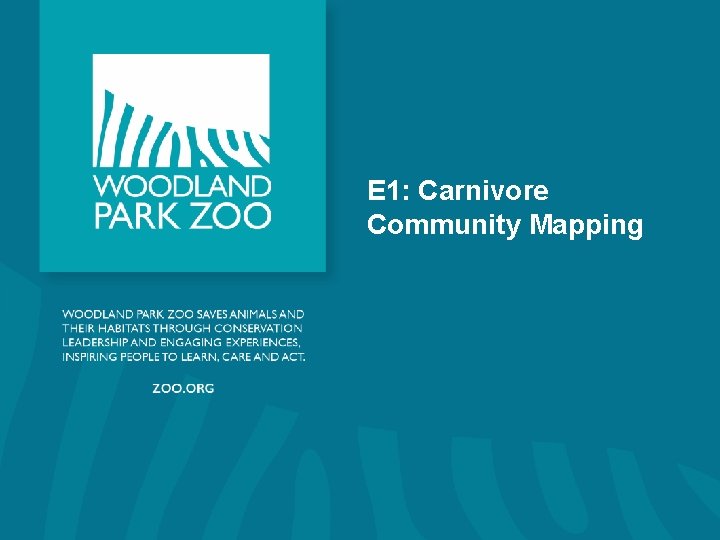 E 1: Carnivore Community Mapping 