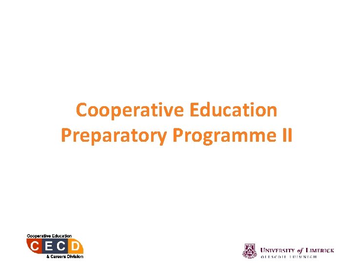 Cooperative Education Preparatory Programme II 1 