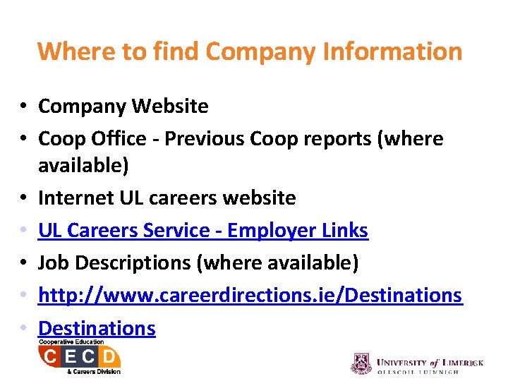 Where to find Company Information • Company Website • Coop Office - Previous Coop