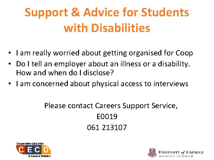 Support & Advice for Students with Disabilities • I am really worried about getting