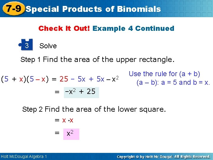 7 -9 Special Products of Binomials Check It Out! Example 4 Continued 3 Solve