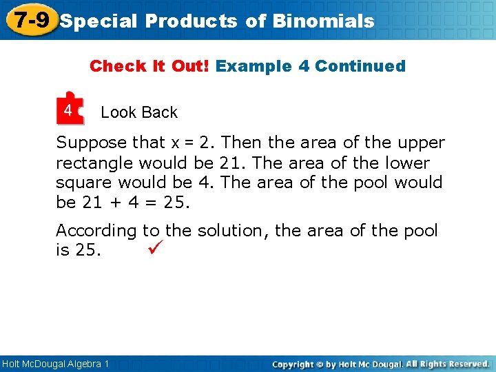 7 -9 Special Products of Binomials Check It Out! Example 4 Continued 4 Look