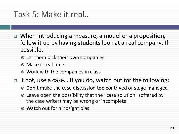 Task 5: Make it real. . When introducing a measure, a model or a