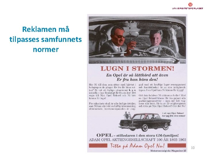 Reklamen må tilpasses samfunnets normer 10 