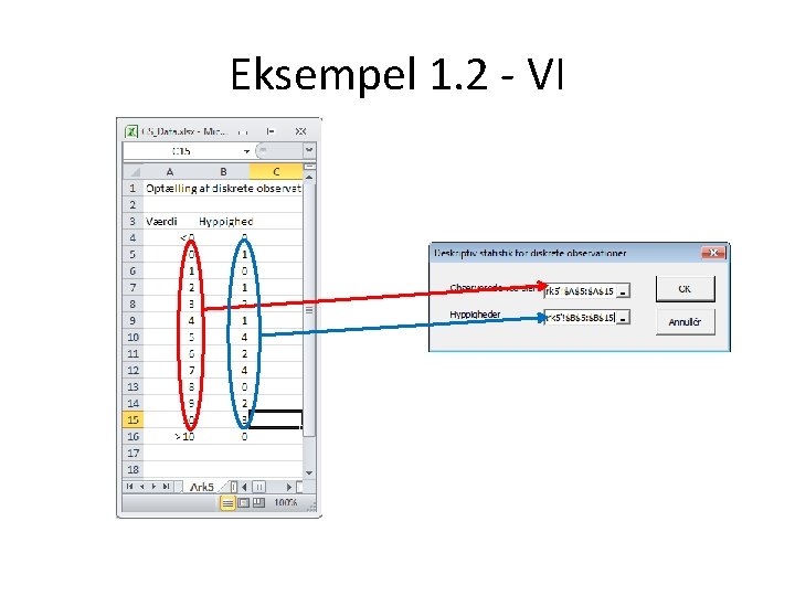 Eksempel 1. 2 - VI 