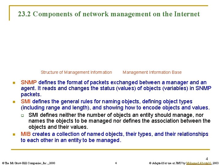 23. 2 Components of network management on the Internet Management Information Base Structure of