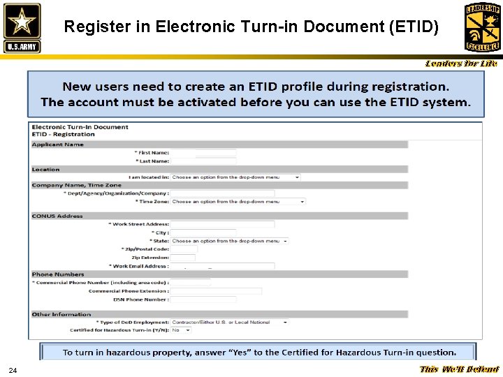 Register in Electronic Turn-in Document (ETID) Leaders for Life 24 This We’ll Defend 