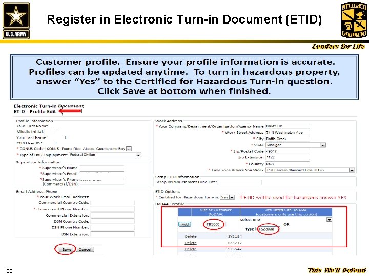 Register in Electronic Turn-in Document (ETID) Leaders for Life 28 This We’ll Defend 