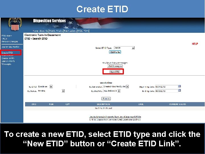 Create ETID To create a new ETID, select ETID type and click the “New