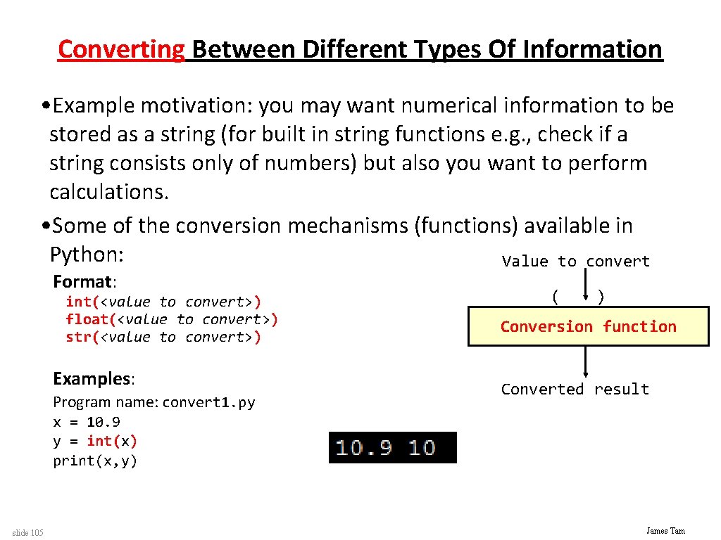 Converting Between Different Types Of Information • Example motivation: you may want numerical information