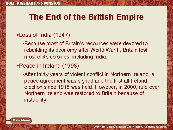 The End of the British Empire • Loss of India (1947) • Because most