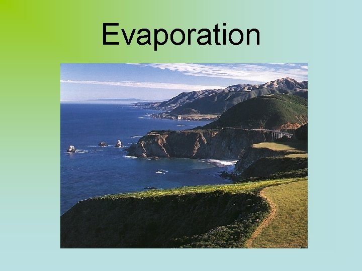 Evaporation 