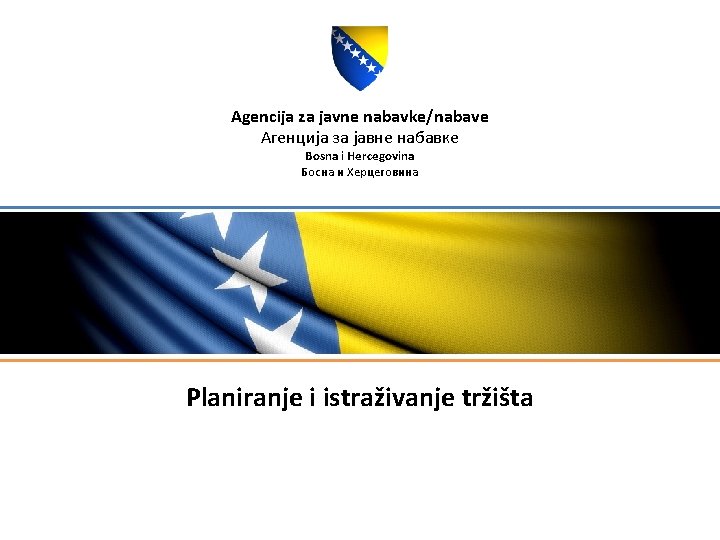 Agencija za javne nabavke/nabave Агенција за јавне набавке Bosna i Hercegovina Босна и Херцеговина