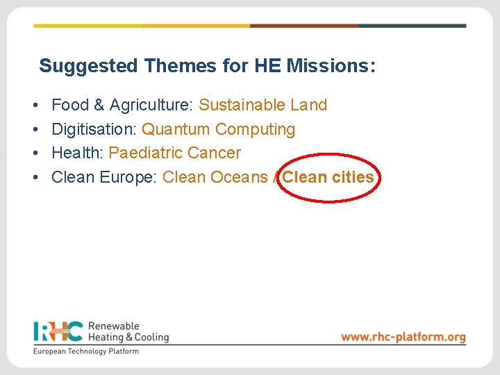 Suggested Themes for HE Missions: • • Food & Agriculture: Sustainable Land Digitisation: Quantum Suggested Themes for HE Missions: • • Food & Agriculture: Sustainable Land Digitisation: Quantum