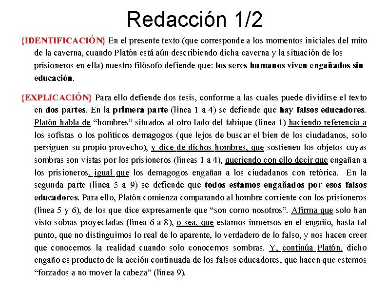 Redacción 1/2 {IDENTIFICACIÓN} En el presente texto (que corresponde a los momentos iniciales del