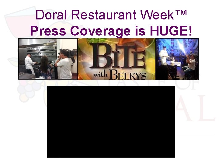 Doral Restaurant Week™ Press Coverage is HUGE! 
