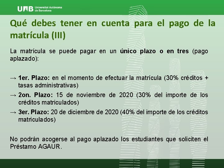 Qué debes tener en cuenta para el pago de la matrícula (III) La matrícula