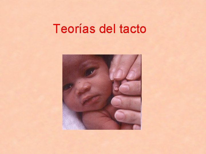 Teorías del tacto 
