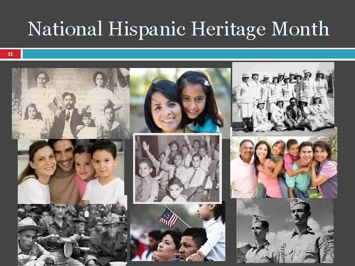 National Hispanic Heritage Month 11 