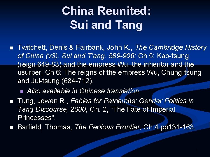 China Reunited: Sui and Tang n n n Twitchett, Denis & Fairbank, John K.