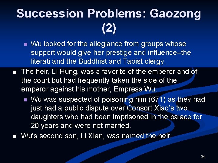 Succession Problems: Gaozong (2) Wu looked for the allegiance from groups whose support would