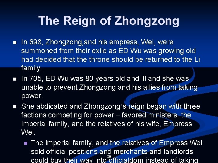 The Reign of Zhongzong n n n In 698, Zhongzong, and his empress, Wei,