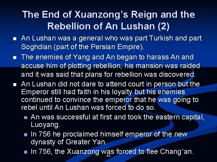 The End of Xuanzong’s Reign and the Rebellion of An Lushan (2) n n