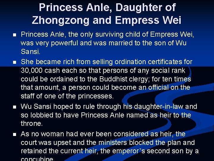 Princess Anle, Daughter of Zhongzong and Empress Wei n n Princess Anle, the only