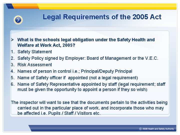 Legal Requirements of the 2005 Act Ø What is the schools legal obligation under