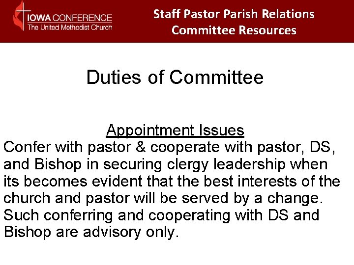 Staff Pastor Parish Relations Committee Resources Duties of Committee Appointment Issues Confer with pastor Staff Pastor Parish Relations Committee Resources Duties of Committee Appointment Issues Confer with pastor
