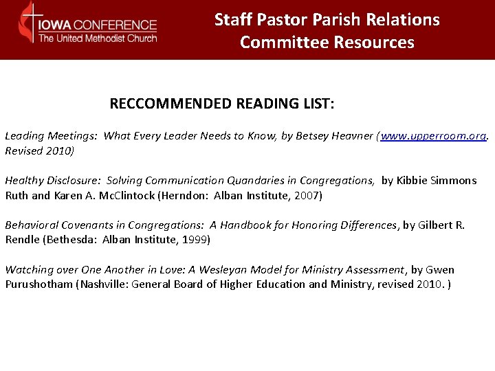 Staff Pastor Parish Relations Committee Resources RECCOMMENDED READING LIST: Leading Meetings: What Every Leader Staff Pastor Parish Relations Committee Resources RECCOMMENDED READING LIST: Leading Meetings: What Every Leader
