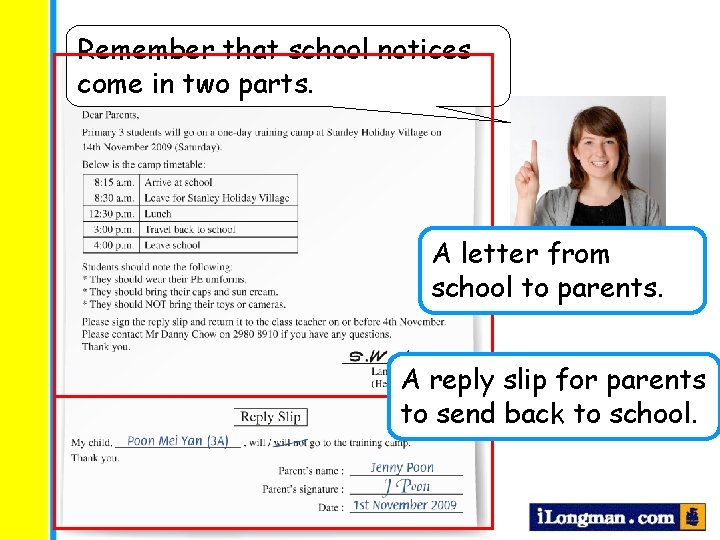 Remember that school notices come in two parts. A letter from school to parents.