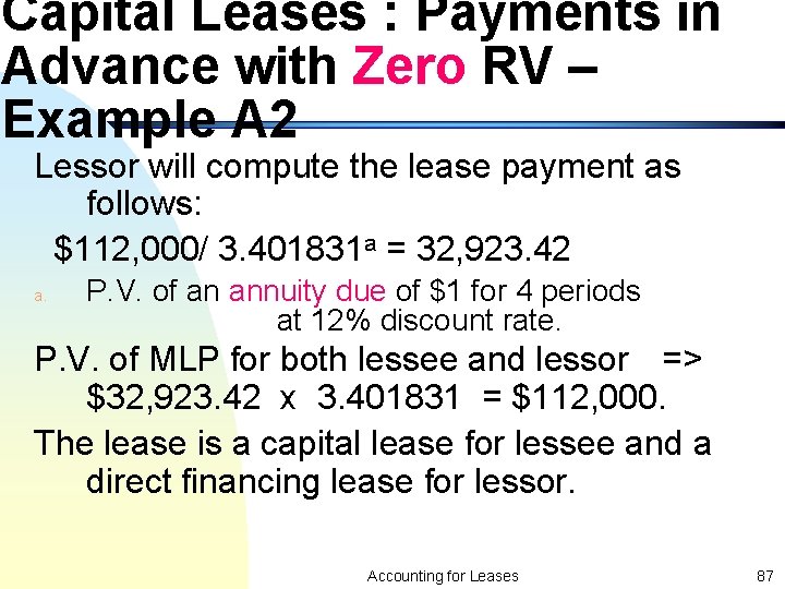 Capital Leases : Payments in Advance with Zero RV – Example A 2 Lessor